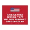 American Flag Funny Political Yard Sign