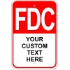 Custom Text FDC Aluminum Sign | 18" x 12"