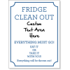 Fridge Clean Out Dry Erase Sign | 8" x 6"