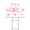 It's A Girl Yard Sign