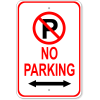 No Parking Both Directions Aluminum Parking Sign | 18" x 12"