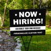Custom Now Hiring Yard Sign - Lifestyle