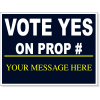 Vote Yes Navy Proposition Yard Sign | 18" x 24"