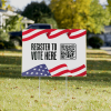 Register to Vote Here Custom QR Code Political Yard Sign