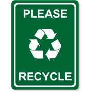 Engraved 8" x 6" Please Recycle Sign