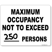 Maximum Occupancy Not To Exceed 8" x 10" Write On Sign 