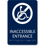 ADA Handicap Inaccessible 9" x 6" Entrance Sign 