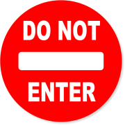 6" Round Red Do Not Enter Decal 
