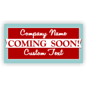 Classic 3' x 6' Coming Soon Banner 