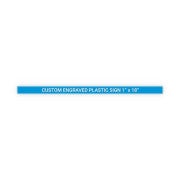 Plastic Engraved 1" x 18" Horizontal Sign
