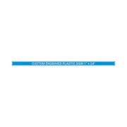 Plastic Engraved 1" x 24" Horizontal Sign