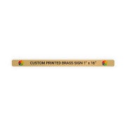 Horizontal Full Color 1" x 16" Brass Signs 