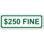 Custom Fine Add-On 4" x 12" Green Aluminum Sign 