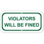 Violators Fined Add-On 6" x 12" Green Aluminum Sign 
