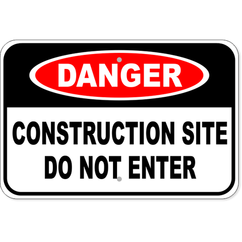 Danger Construction Site 12" x 18" Aluminum Sign