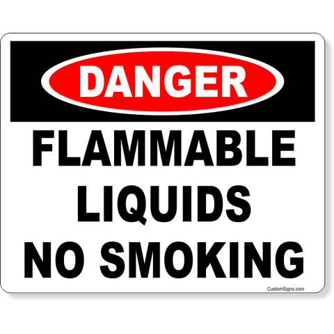 Danger Flammable Liquids No Smoking 8" x 10" Full Color Sign 