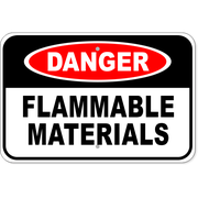 Danger Flammable Materials 12" x 18" Aluminum Sign