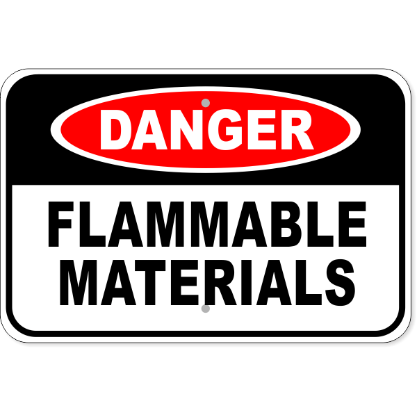 Danger Flammable Materials 12" x 18" Aluminum Sign