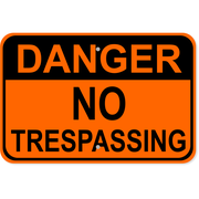 Danger No Trespassing 12" x 18" Aluminum Sign