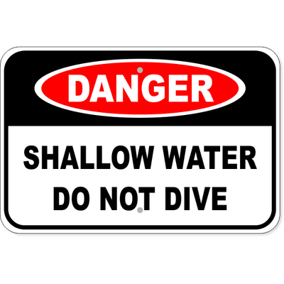 Danger Shallow Water Do Not Dive Aluminum Sign | 12" x 18"
