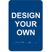 Design Your Own 9" x 6" ADA Braille Sign
