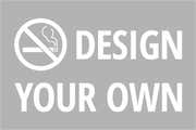 Design Your Own Custom Plastic No Smoking Sign