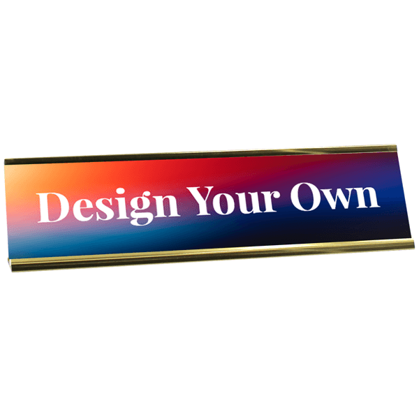 Design Your Own 2" x 8" Full Color Desk Nameplate