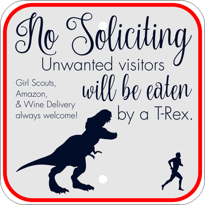 T-Rex No Soliciting Sign