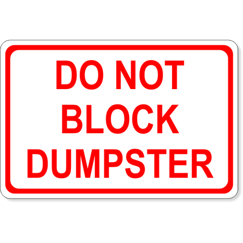 4" x 6" Do Not Block Dumpster Decal