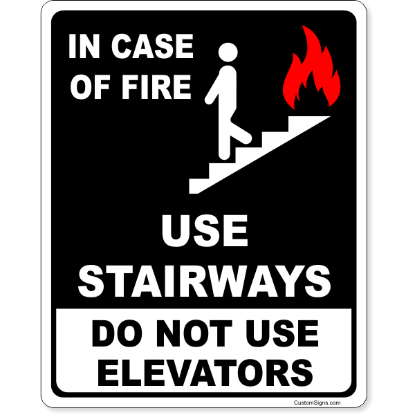 Do Not Use Elevators In Case of Fire 10" x 8" Full Color Sign 