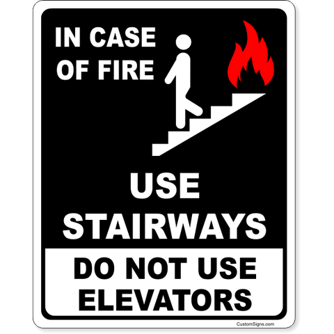Do Not Use Elevators In Case of Fire 10" x 8" Full Color Sign
