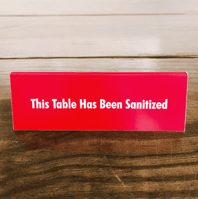 This Table Has Been Sanitized 2" x 6" Engraved Table Top Sign - alternate view