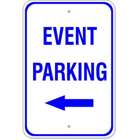 Event Parking Left Arrow Sign