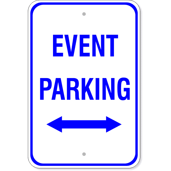 Event Parking Double Arrow Sign