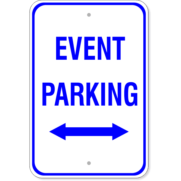 Event Parking Double Arrow Sign