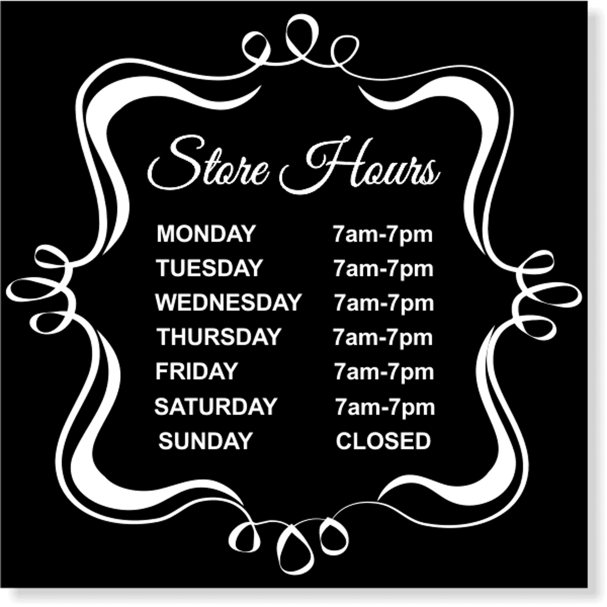 Fancy Store Hours Vinyl Sign | 12" x 12"