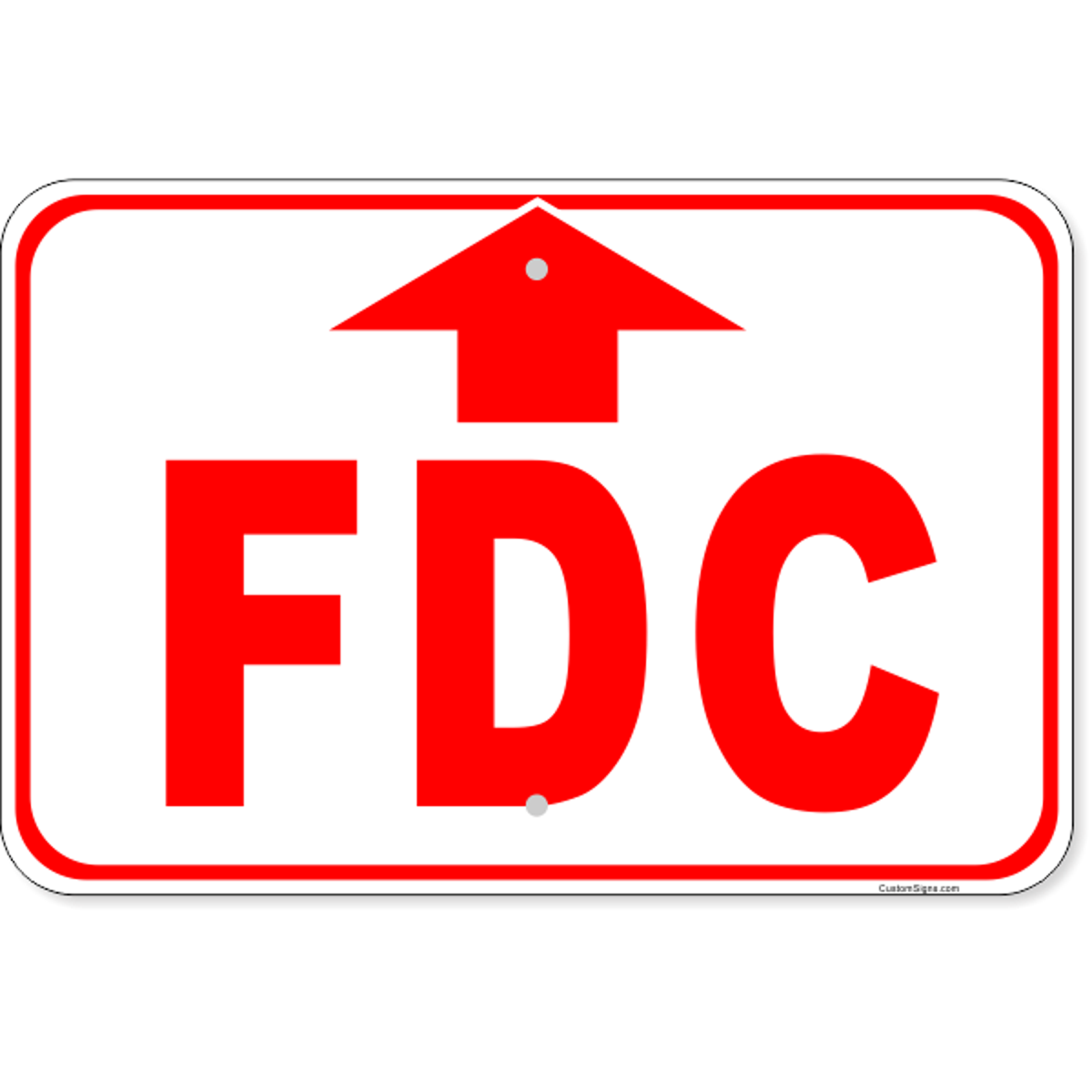 FDC Up Arrow Aluminum Sign | 12" x 18"