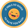 It Feels So Good To Have You Back Business Reopening Floor Decal