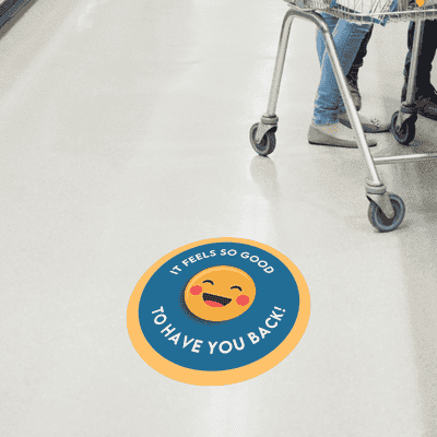 It Feels So Good To Have You Back Business Reopening Floor Decal - alternate view