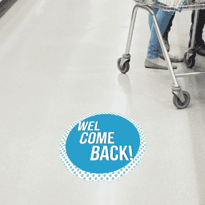 Welcome Back Business Reopening Floor Decal