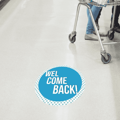 Welcome Back Business Reopening Floor Decal - alternate view