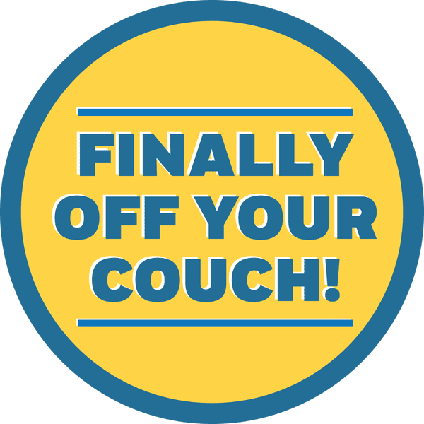 Finally Off Your Couch Business Reopening Floor Decal