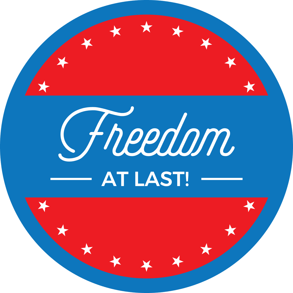 Freedom At Last Business Reopening Floor Decal