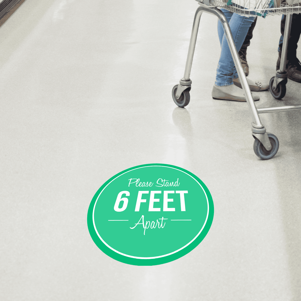 Please Stand 6 Feet Apart Business Reopening Floor Decal