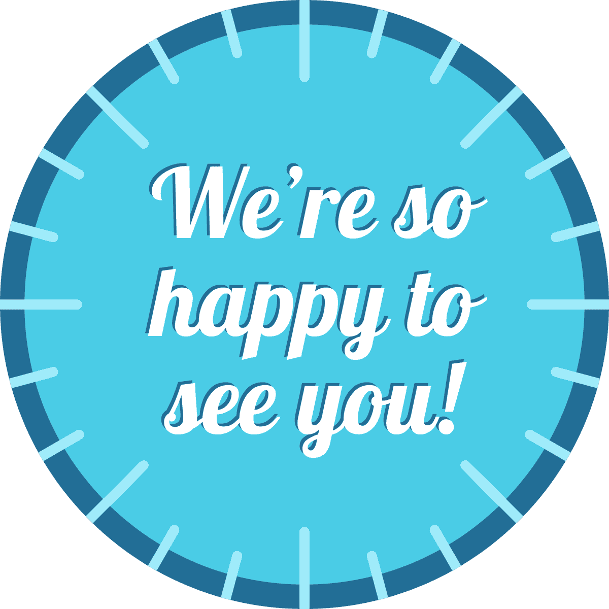 We're So Happy to See You Business Reopening Floor Decal