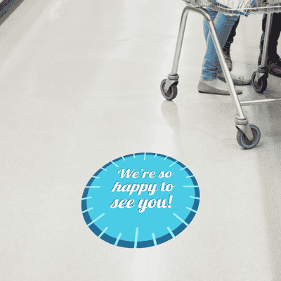 We're So Happy to See You Business Reopening Floor Decal - alternate view