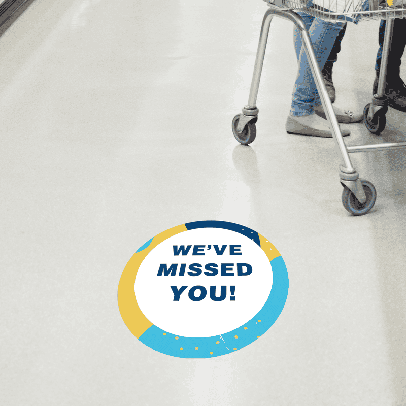 We've Missed You Aqua Set Business Reopening Floor Decal