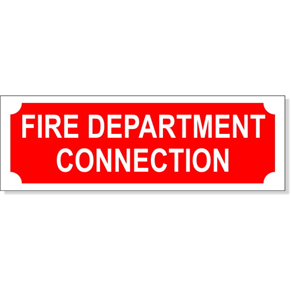 Fire Department Connection 2" x 6" Aluminum Sign
