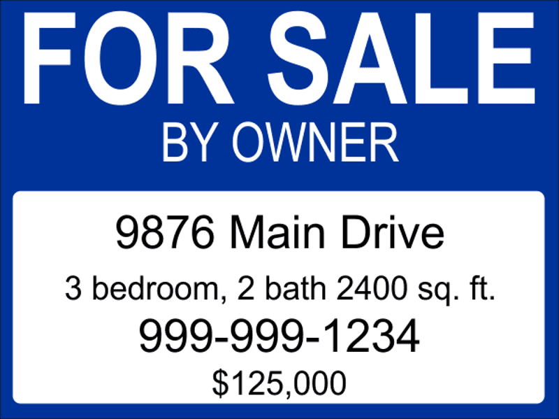 For Sale By Owner Sign
