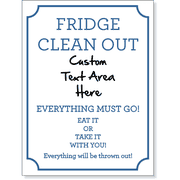 Fridge Clean Out 8" x 6" Dry Erase Sign
